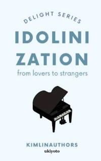 IDOLINIZATION