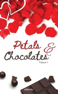 Petals & Chocolates Volume I (Edition1)