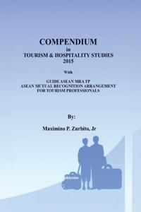 Compendium in Tourism and Hospitality Studies (Edition1)