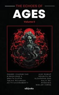 The Echoes of Ages Volume II