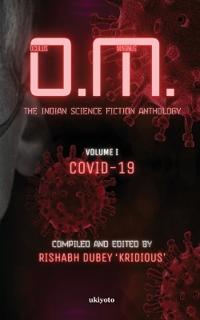 O.M.: the Indian Science Fiction Anthology