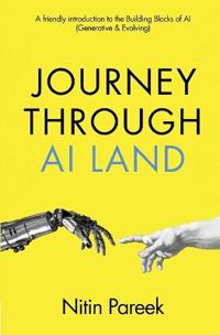 Journey Through AI Land