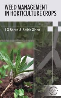 Weed Management in Horticulture Crops