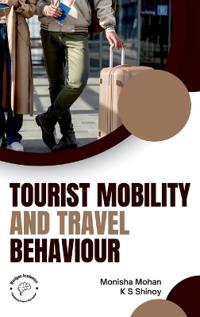 Tourist Mobility and Travel Behaviour_Int (Edition1)