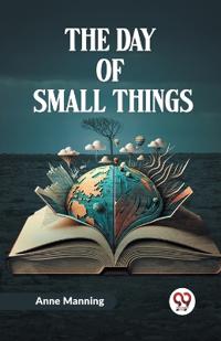 Bokomslag for "The Day Of Small Things"