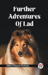 Kirjan kansi "Further Adventures of Lad"
