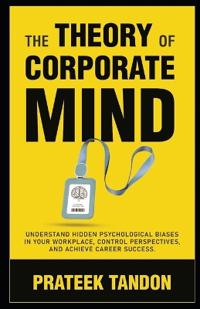 The Theory of Corporate Mind