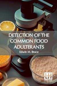 Detection of the Common Food Adulterants
