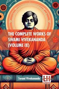 The Complete Works Of Swami Vivekananda (Volume Ix) (Edition0)