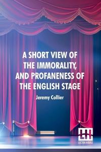 A Short View Of The Immorality