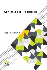 My Mother India (Edition0)
