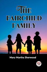 The Fairchild Family (Edition2023)