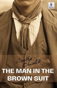 The Man in the Brown Suit (Edition2024)
