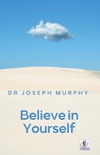 Believe in Yourself (Edition2024)