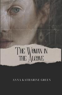 The Woman in the Alcove (Edition2024)