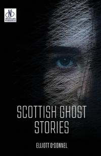 Scottish Ghost Stories (Edition2024)
