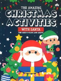 The Amazing Christmas Activities With Santa