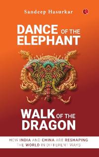 DANCE OF THE ELEPHANT WALK OF THE DRAGON
