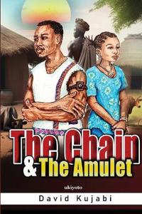 Bokomslag for "The Chain and the Amulet"