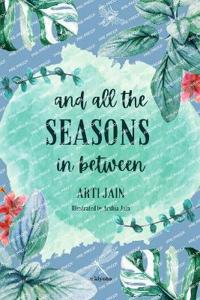 And all the Seasons in between (EditionEdition 1)