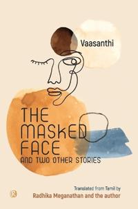 The Masked Face and two other stories