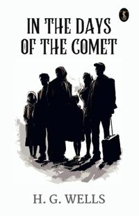 In the Days of the Comet