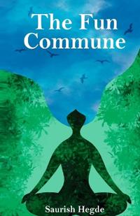 The Fun Commune