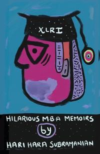 Hilarious MBA Memoirs