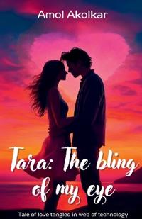 Tara: The Bling of My Eye