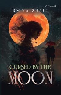 Cursed by the moon