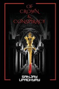 Of Crown AND CONSPIRACIES