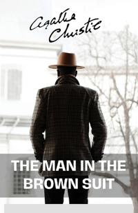 The Man in the Brown Suit (Edition2024)