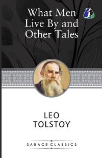 Bokomslag for "What Men Live By And Other Tales"