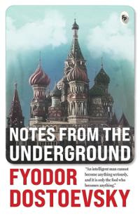 Kirjan kansi "Notes from the Underground"