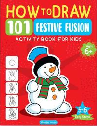 How to Draw 101 Festive Fusion