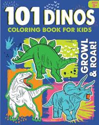 101 Growl & Roar Coloring Book For Kids (Edition1)