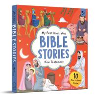 My First Illustrated Bible Stories New testament