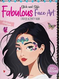 Stick and Style Fabulous Face Art Stickers Activity Book (Edition1)