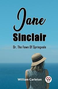 Jane SinclairOr, The Fawn Of Springvale (Edition2023)