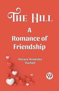 The HillA Romance of Friendship (Edition2023)
