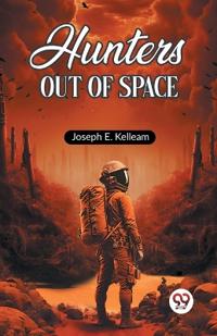 Hunters Out of Space (Edition2023)