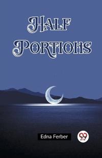Half Portions (Edition2023)