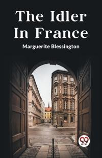 The Idler In France (Edition2023)