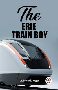 The Erie Train Boy (Edition2023)