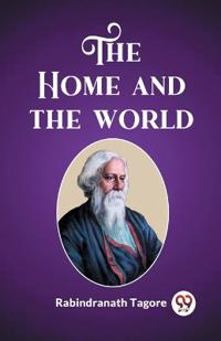The Home and the World (Edition2023)