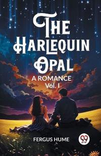 The Harlequin OpalA Romance Vol. I (Edition2023)