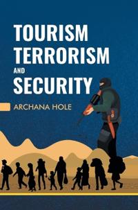 Tourism, Terrorism and Security