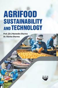 Agrifood Sustainability and Technology