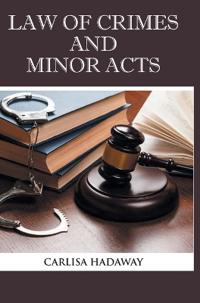 Law of Crimes and Minor Acts