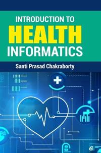 Introduction to Health Informatics